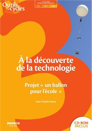 A la découverte de la technologie au cycle 3