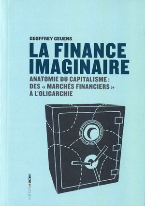 La Finance imaginaire