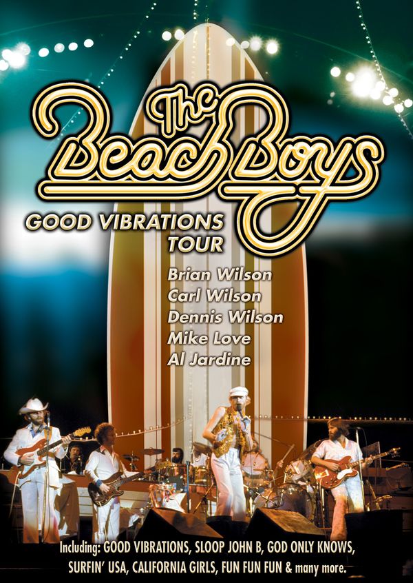 The Beach Boys: Good Vibrations Tour