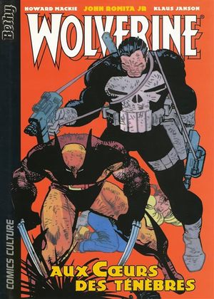 Aux cœurs des ténèbres - Wolverine (Comics Culture), tome 2