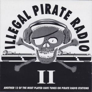 Illegal Pirate Radio II