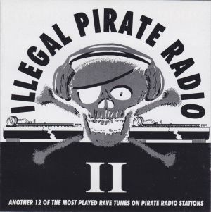 Illegal Pirate Radio, Vol. 2