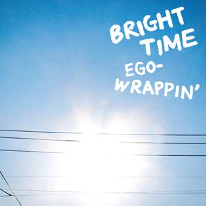 BRIGHT TIME (Single)