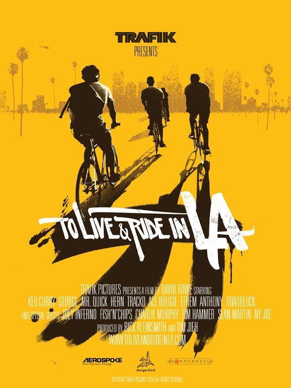 To Live & Ride in L.A