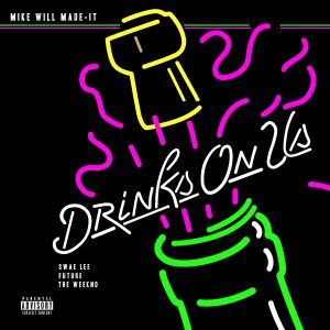Drinks on Us (Single)