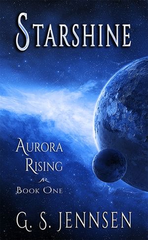 Aurora Rising, tome 1: Starshine