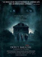 Affiche Don't Breathe - La Maison des ténèbres Affiche Don't Breathe - La Maison des ténèbres