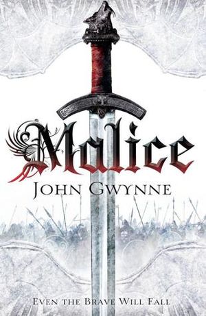 The Faithful and the Fallen, tome 1: Malice