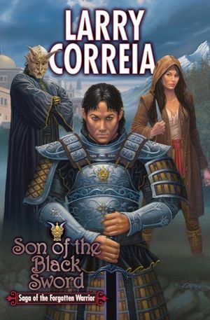The Saga of the Forgotten Warrior, tome 1: Son of the Black Sword