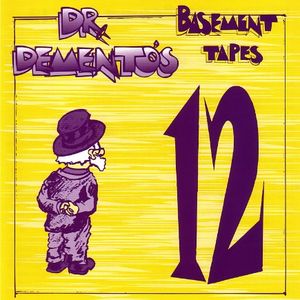 Dr. Demento's Basement Tapes No. 12