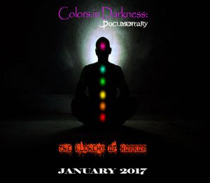 Colors in Darkness: The Documentary
