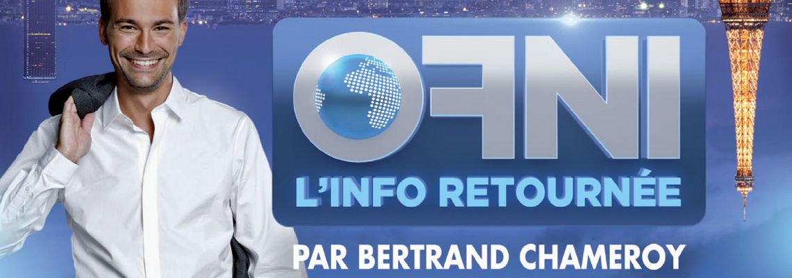 Cover OFNI, L'info retournée par Bertrand Chameroy