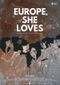 Europe, she loves