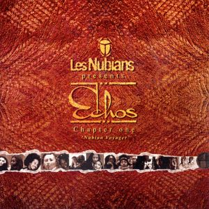 Les Nubians presents Echos, Chapter One: Nubian Voyager