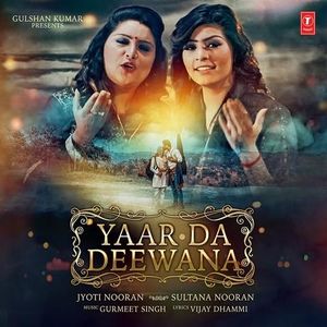 Yaar Da Deewana (Single)