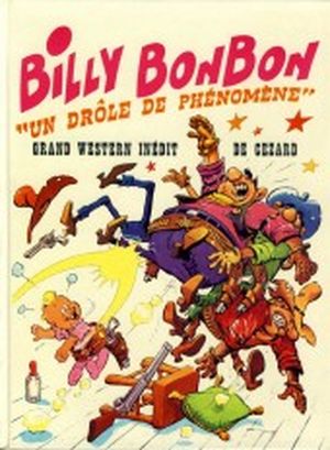Un Drôle de phénomène - Billy Bonbon, tome 3