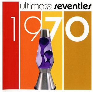 Ultimate Seventies: 1970