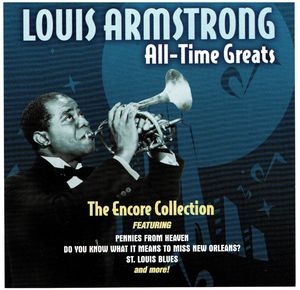 Louis Armstrong All-Time Greats