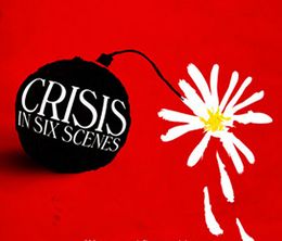 image-https://media.senscritique.com/media/000016399176/0/crisis_in_six_scenes.jpg