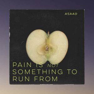 Pain Is Not Something to Run From (EP)