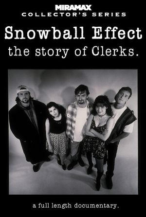 Snowball effect, the story of Clerks