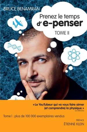 Prenez le temps d'e-penser, tome 2