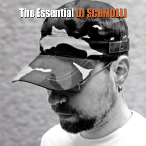 The Essential DJ Schmolli