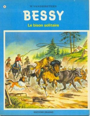 Le bison solitaire - Les aventures de Bessy, tome 93