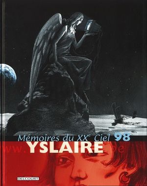 Mémoires98 - XXe ciel.com, tome 1