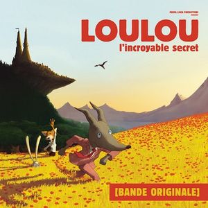 Loulou, l'incroyable secret (OST)