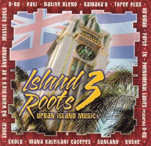 Island Roots 3: Urban Island Music