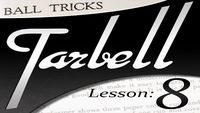 Tarbell 8: Ball Tricks