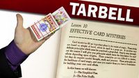 Tarbell 10: Effective Card Mysteries