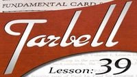 Tarbell 39: Fundamental Card Sleights