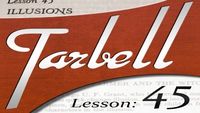 Tarbell 45: Illusions