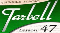 Tarbell 47: Thimble Magic