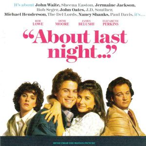 “About Last Night…” Music From the Motion Picture (OST)