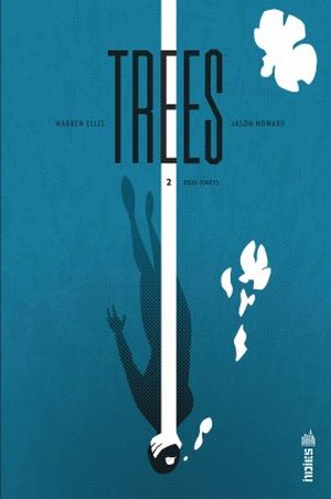Deux Forêts - Trees, tome 2