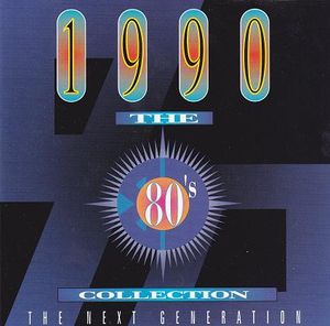 The 80’s Collection: 1990: The Next Generation