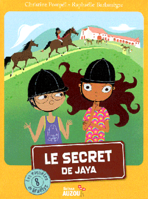 Le secret de Jaya - Les enquêtes de Maëlys, Tome 8