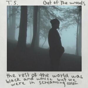 Out of the Woods (Single)