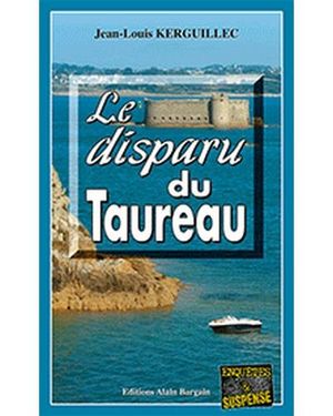 Le disparu du Taureau