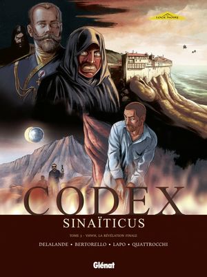 YHWH, la Révélation finale - Codex sinaïticus, tome 3