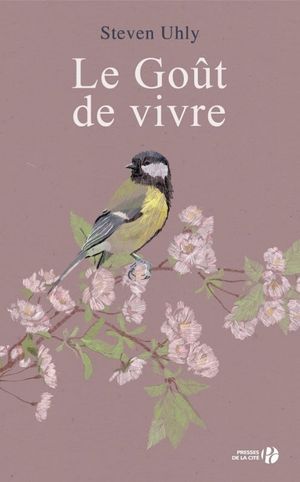 Le goût de vivre