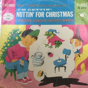 (I’m Gettin’) Nuttin’ for Christmas / Something Barked on Christmas Morning (Single)