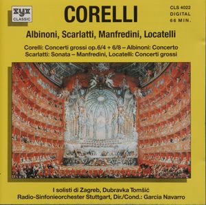 Corelli / Albinoni / Scarlatti / Manfredini / Locatelli