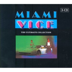 Miami Vice: The Ultimate Collection (OST)