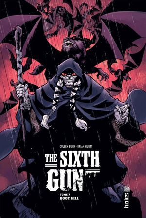 Boot Hill - The Sixth Gun, tome 7