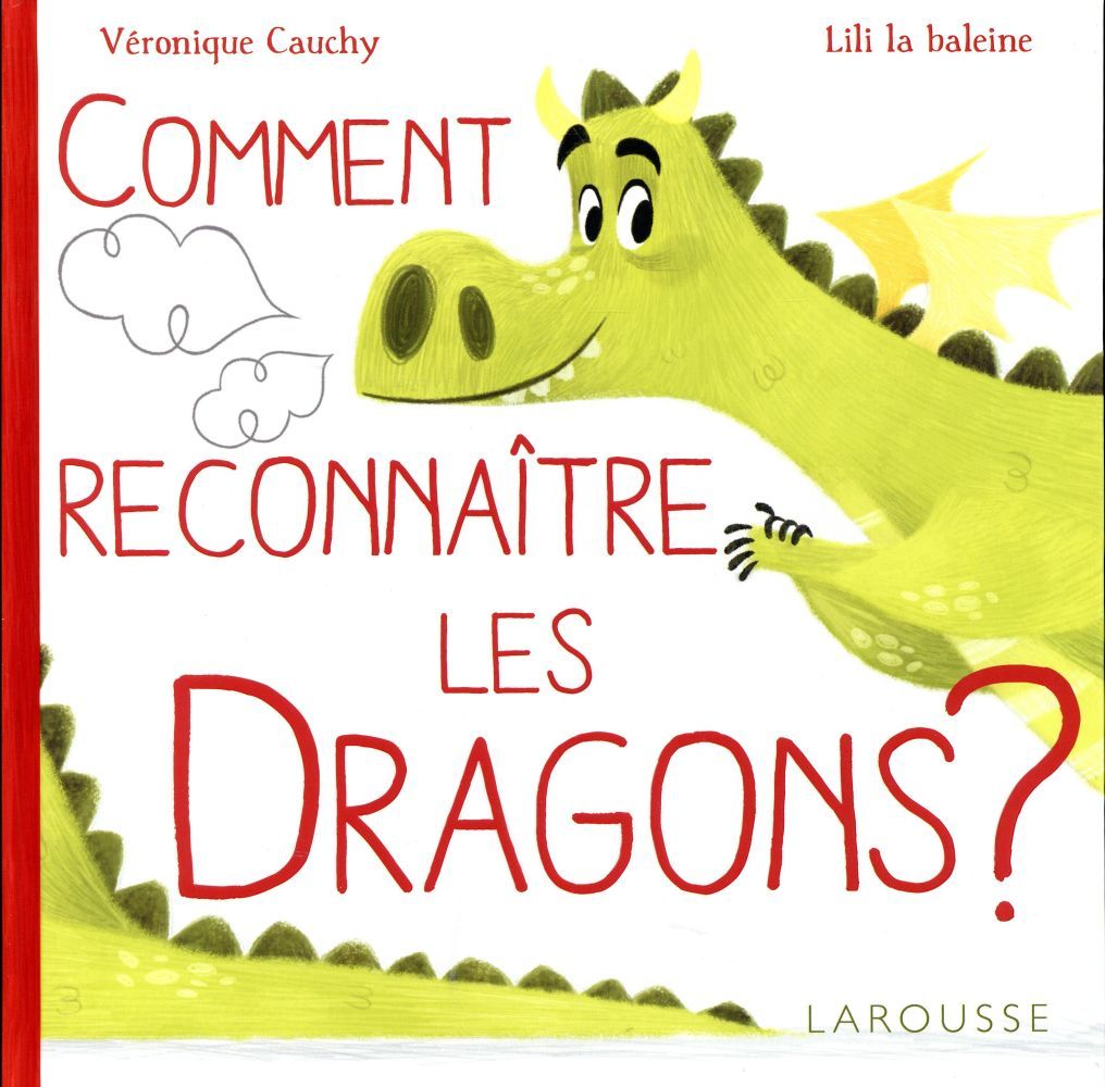 「Comment reconnaître les dragons ?  By Véronique Cauchy-François」的圖片搜尋結果