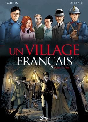 1916 - Un Village Français, tome 3